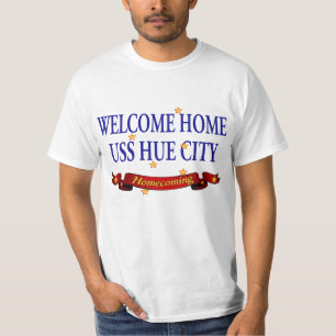 Welcome Home USS Hue City T-Shirt
