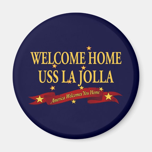 Welcome Home USS La Jolla Magnet (Front)