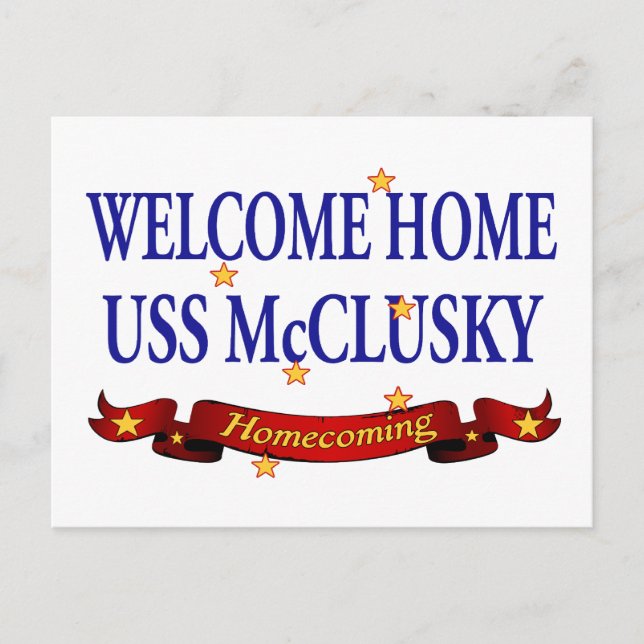 Welcome Home USS McClusky Postcard (Front)