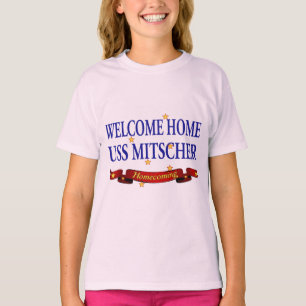 Welcome Home USS Mitscher T-Shirt
