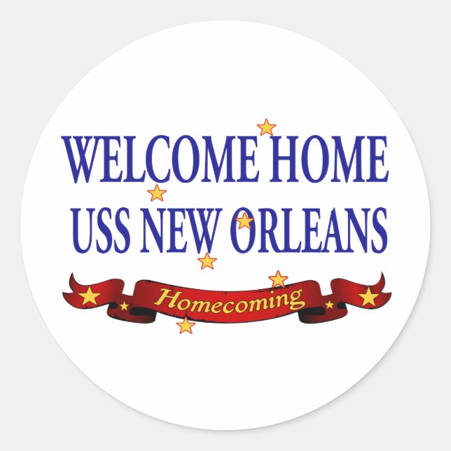Welcome Home USS New Orleans Classic Round Sticker (Front)