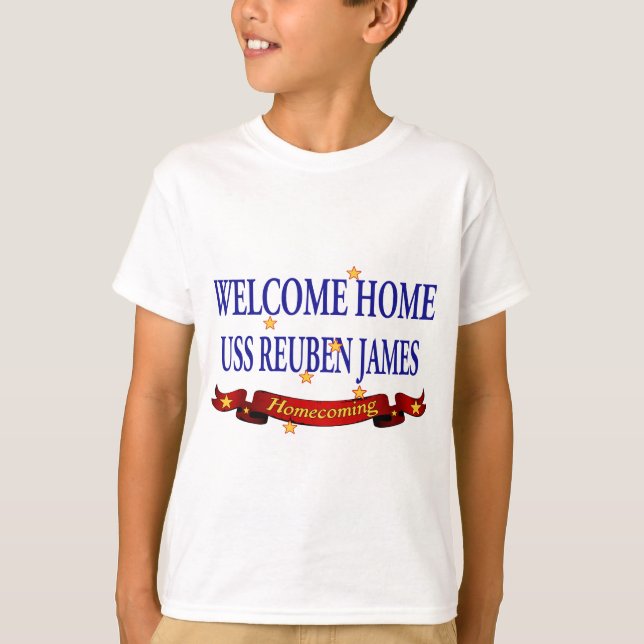 Welcome Home USS Reuben James T-Shirt (Front)