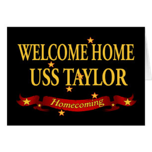 Welcome Home USS Taylor