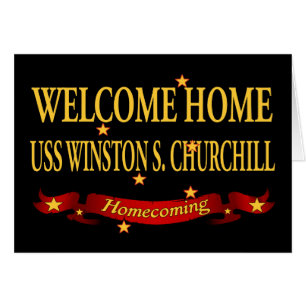 Welcome Home USS Winston S. Churchill