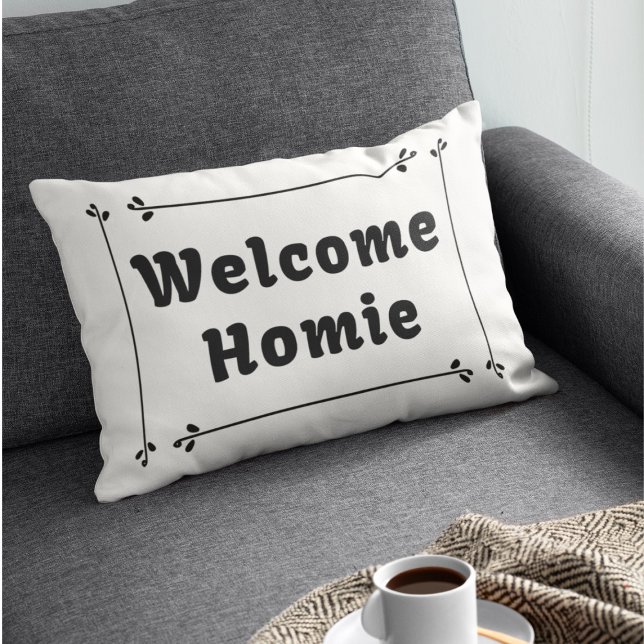 Welcome Homie in Frame Lumbar Pillow (Creator Uploaded)