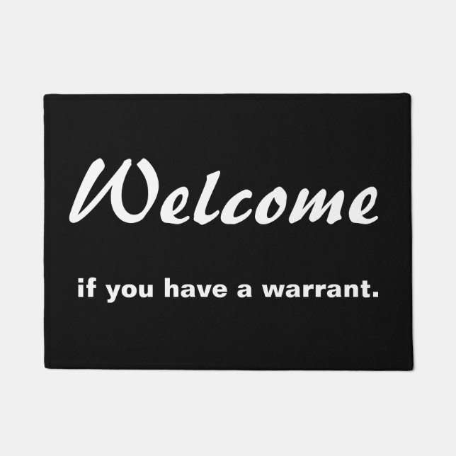 Welcome if you have a warrant doormat (Front)
