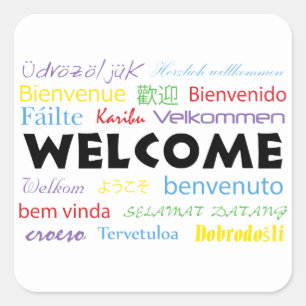Welcome in Many Languages Colourful White Modern Square Sticker