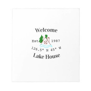 Welcome lake house corrdinated est. Year mountain  Notepad