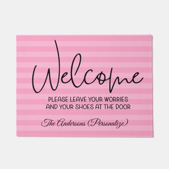 Welcome Leave Your Worries Shoes At Door Quote  Doormat (Front)