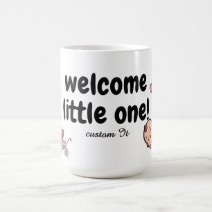 Welcome Little One – Cute Baby Mug Wrap