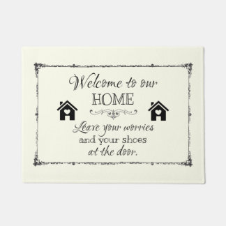 Welcome Mat: Leave your worries and your shoes Doormat