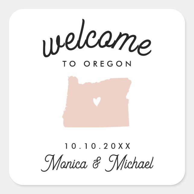 WELCOME OREGON Destination Wedding ANY COLOR    Square Sticker (Front)