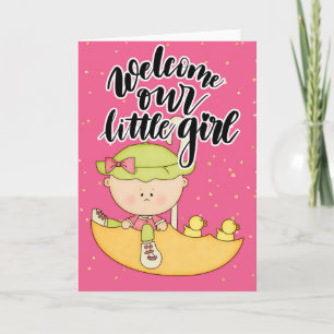 Welcome our Little Girl Card