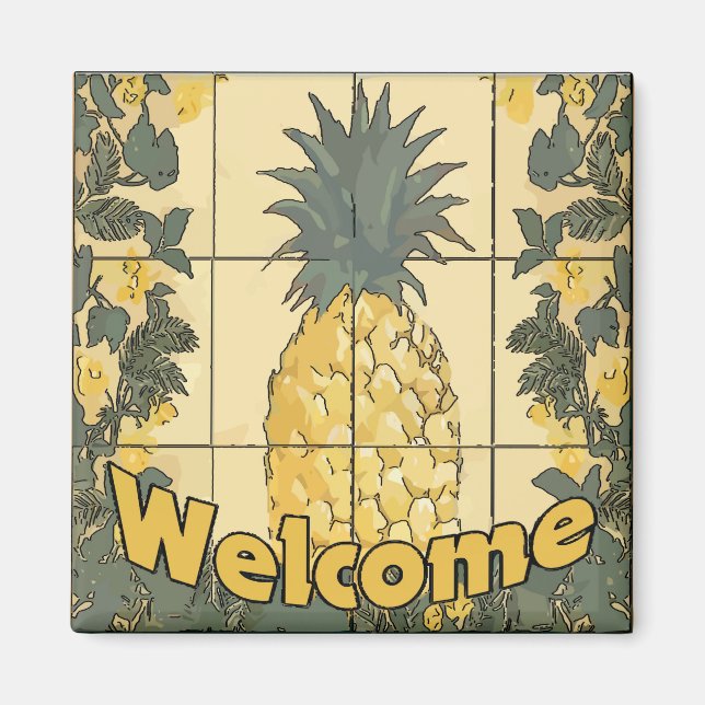 Welcome Pineapple Magnet (Front)