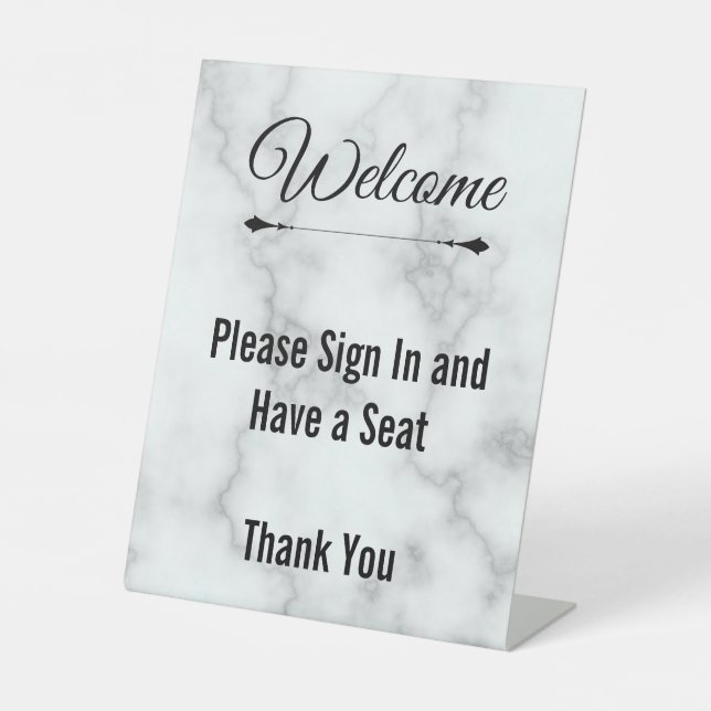Welcome Please Sign In and Have a Seat Faux Marble (Front)