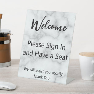 Welcome Please Sign In and Have a Seat Marble Look
