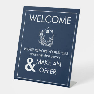 welcome remove shoes Real Estate Sign, Real Estate Pedestal Sign