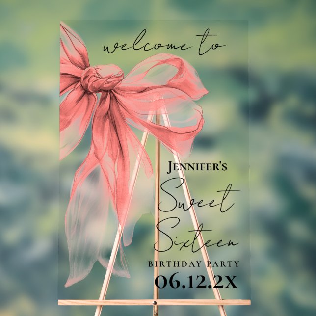 Welcome Rose Gold Bow Coquette Script Sweet 16  Acrylic Sign (Neutral)