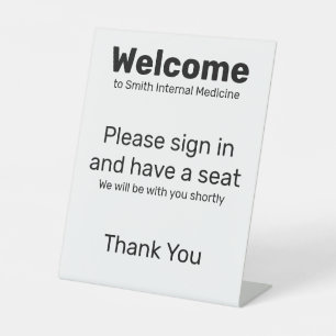 Welcome Sign In Have a Seat Doctor's Office White