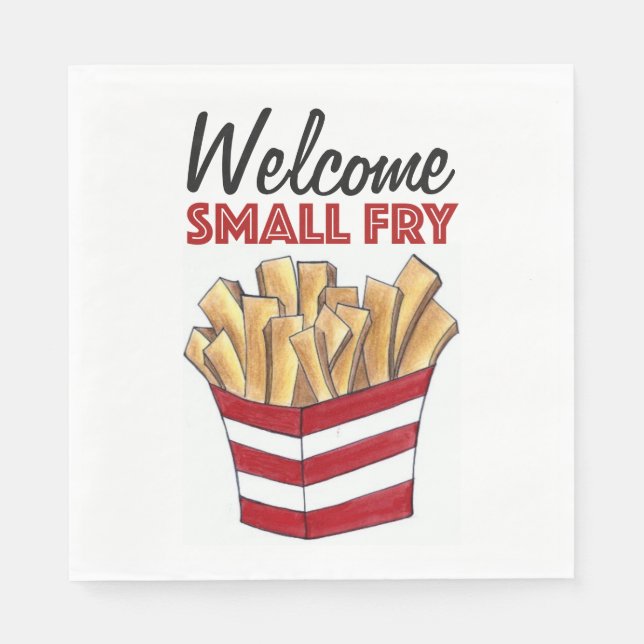 Welcome Small Fry French Fries Foodie Baby Shower Napkin (Front)