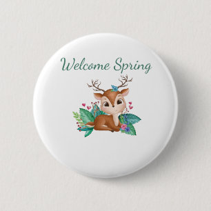 Welcome Spring Deer 2 Inch Round Button