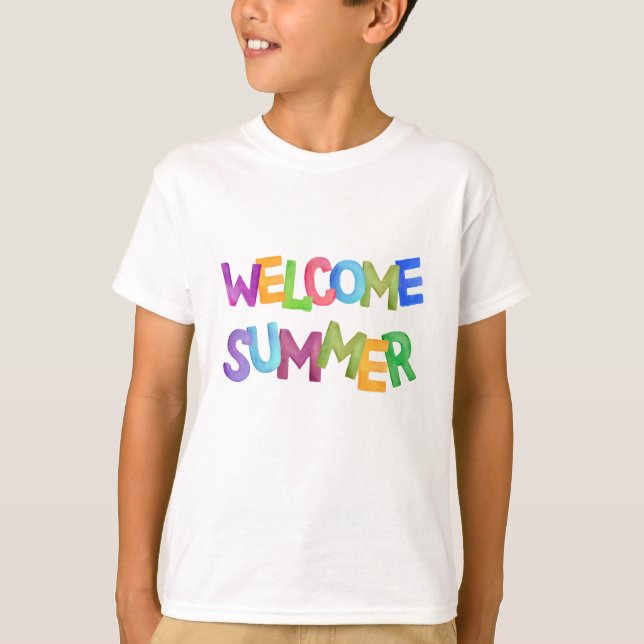 welcome summer colourful vacation typography T-Shirt (Front)