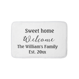 Welcome sweet home add family name year Est. Text Bath Mat