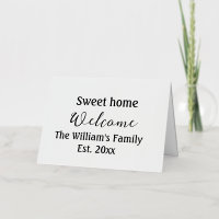 Welcome sweet home add family name year Est. Text 