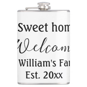 Welcome sweet home add family name year Est. Text Hip Flask