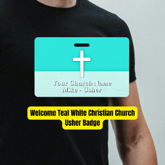 Welcome Teal White Christian Church Usher Badge