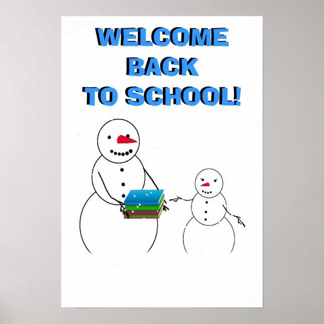 Welcome the Student's back to school Poster (Front)