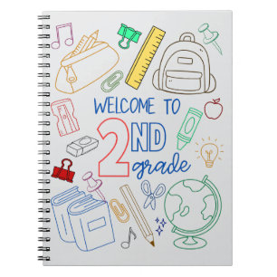 Welcome to 2nd Grade Notebook Back to School