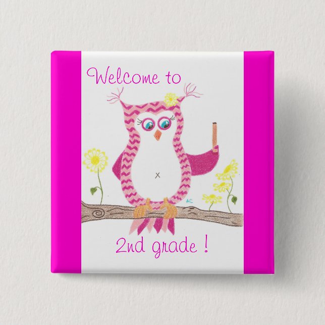 Welcome to 2nd grade student pin button (Front)