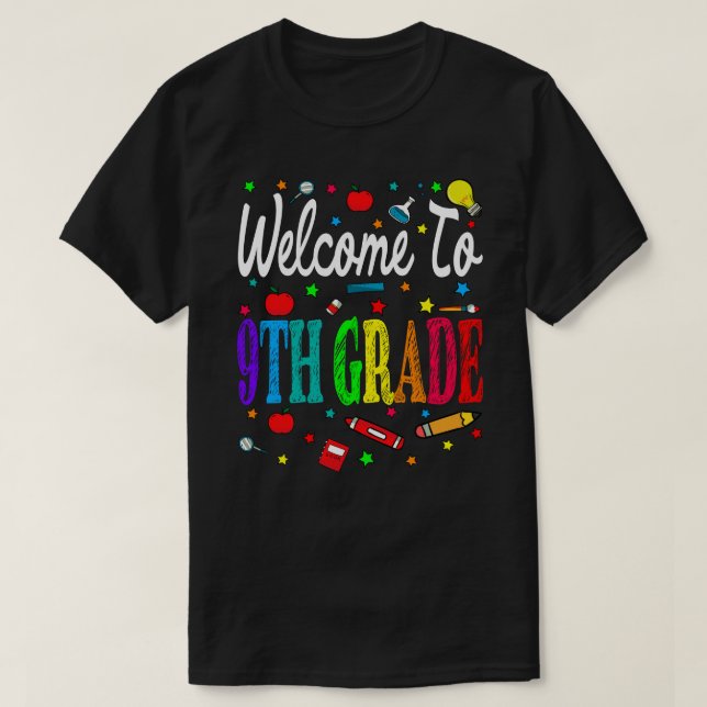 Welcome To 9th Grade Back To School T-Shirt (Design Front)