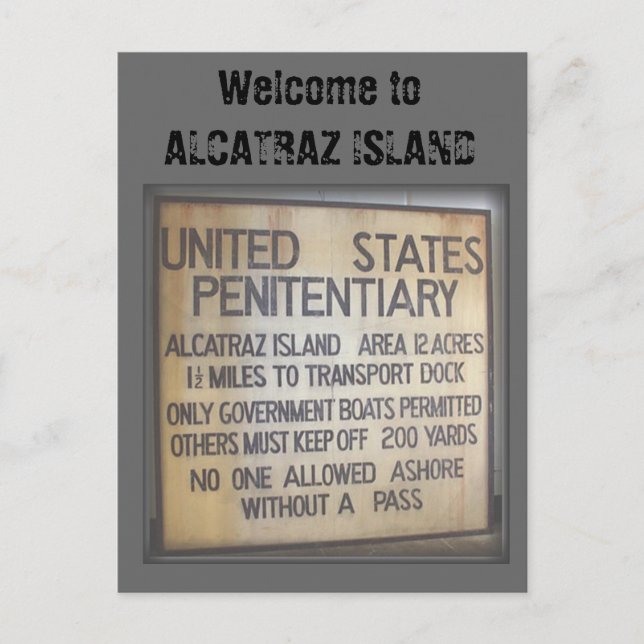 Welcome to ALCATRAZ Postcard (Front)