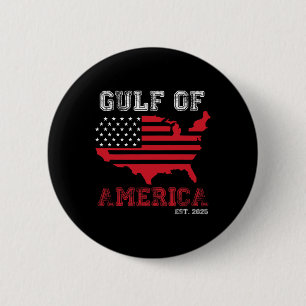 Welcome To America Gulf - Gulf Of Mexico 2025 1 2 Inch Round Button
