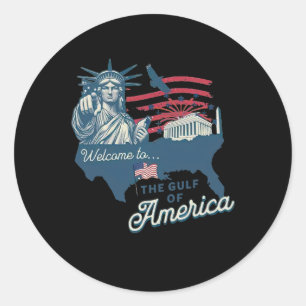 Welcome To America's Gulf Shirt Funny America's Gu Classic Round Sticker