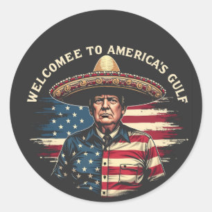 Welcome to America's Gulf Trump East Coast  Classic Round Sticker