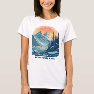 Welcome to Auyuittuq National Canadian Park T-Shirt