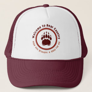 Welcome to Bear Country Trucker Hat
