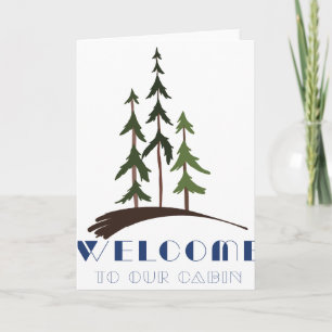 Welcome To Cabin Card