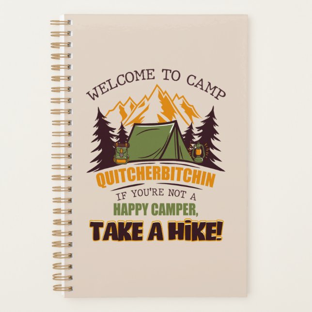 Welcome To Camp Quitcherbitchin Happy Camper Planner (Front)