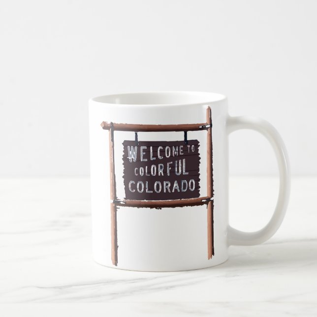 welcome to colourful colorado coffee mug (Right)
