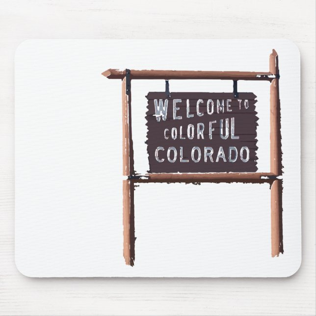 welcome to colourful colorado mouse pad (Front)