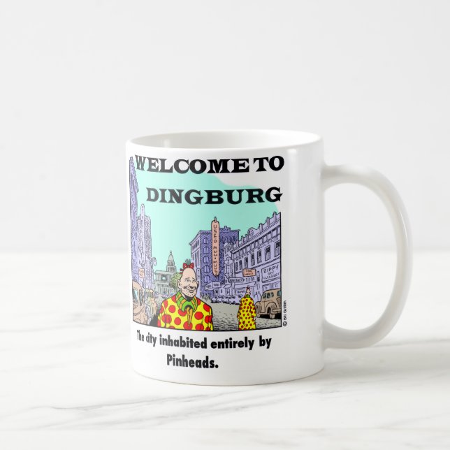 Welcome To Dingburg #2 Coffee Mug (Right)