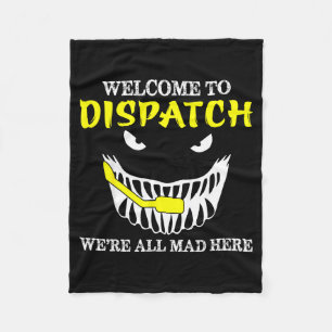 Welcome To Dispatch Funny 911 Dispatch Halloween S Fleece Blanket