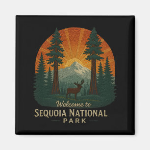 Welcome to Embroidery Sequoia National USA Park Magnet