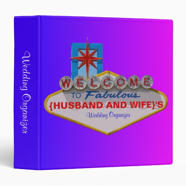 Welcome to Fabulous Your Wedding Binder (Front/Spine)