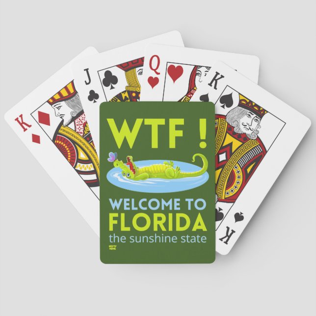"WELCOME TO FLORIDA" funny  Playing Cards (Back)
