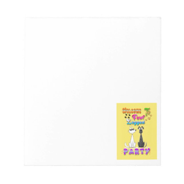 Welcome To Four Legged Party Notepad (Front)